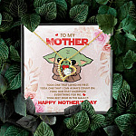 To My Mother Baby Yoda Best Mom In The Galaxy Happy Mother's Day Forever Love Pendant Necklace