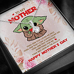 To My Mother Baby Yoda Best Mom In The Galaxy Happy Mother's Day Alluring Beauty Pendant Necklace