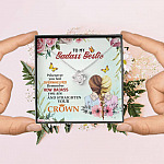 To My Badass Bestie Whenever You Feel Overwhelmed Remember Straighten Your Crown Love Knot Necklace