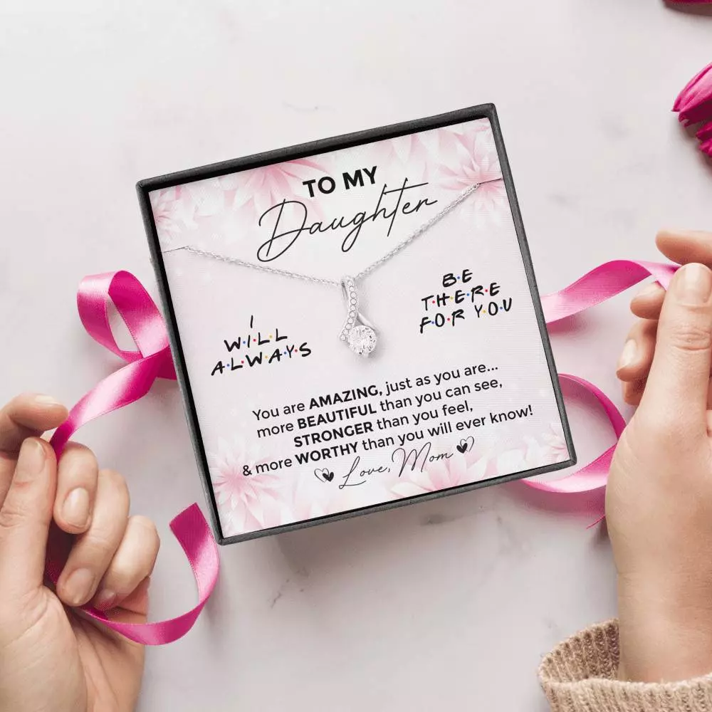 To My Daughter You Are Amazing I'll Always Be There Alluring Necklace