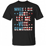when i die, Black, Unisex T-Shirt
