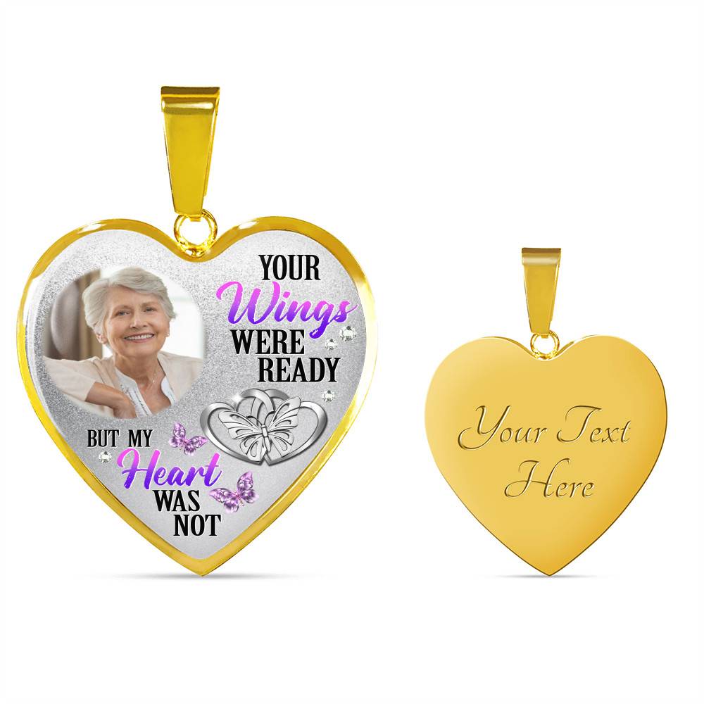 Personalized Photo Your Wings Were Ready But My Heart Was Not Butterfly Memorial Luxury Heart Pendant Necklace - Heart Bangle Personalized Photo Your Wings Were Ready But My Heart Was Not Butterfly Memorial Luxury Heart Pendant Necklace - Heart Bangle