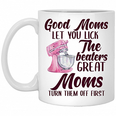 good moms mug, White, 11 oz. White Mug