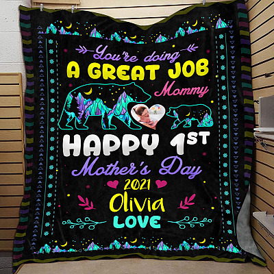 Mama Bear Personalized Photo Blanket - You're Doing A Great Job Mommy Happy Mother's Day Custom Image Blanket