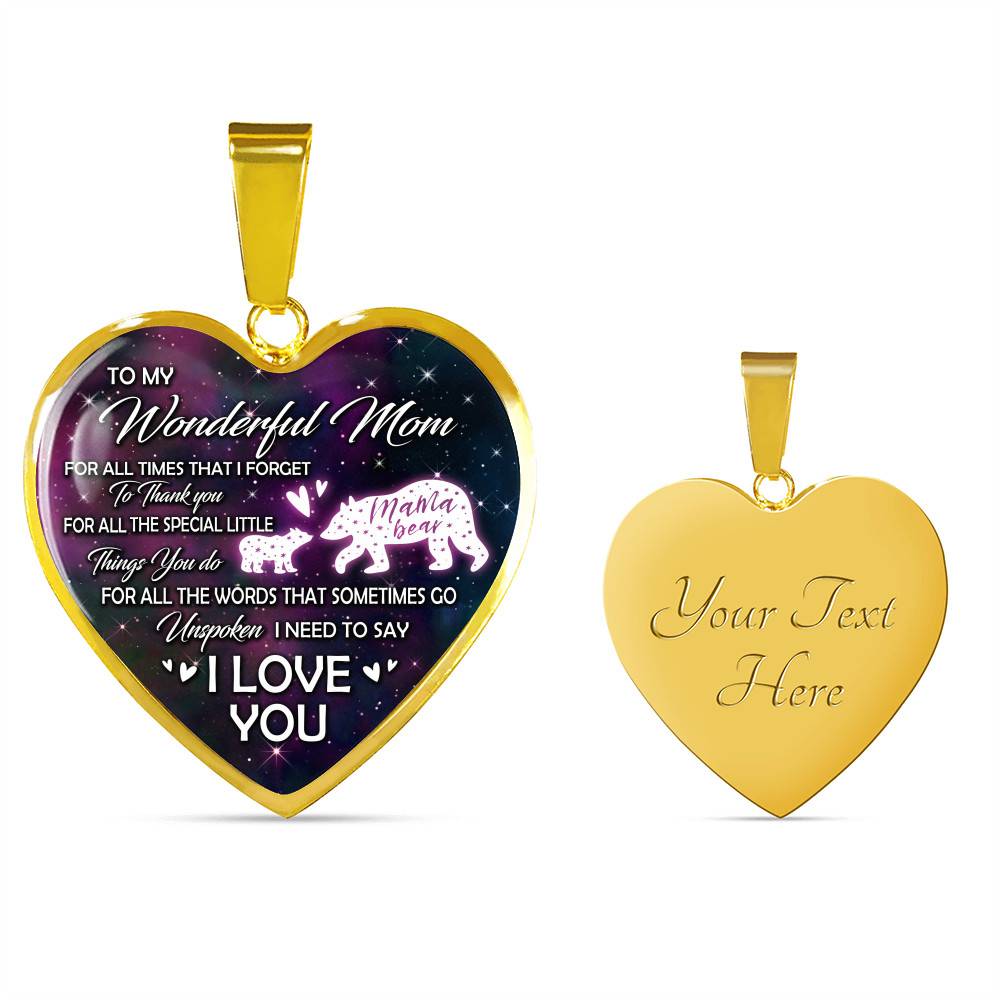 To My Wonderful Mom For All The Times I Forget To Thank You Mama Bear and Baby Heart Pendant Necklace