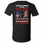There's a Bunch of Us Old Men, Black, V-Neck T-Shirt There's a Bunch of Us Old Men, Black, V-Neck T-Shirt