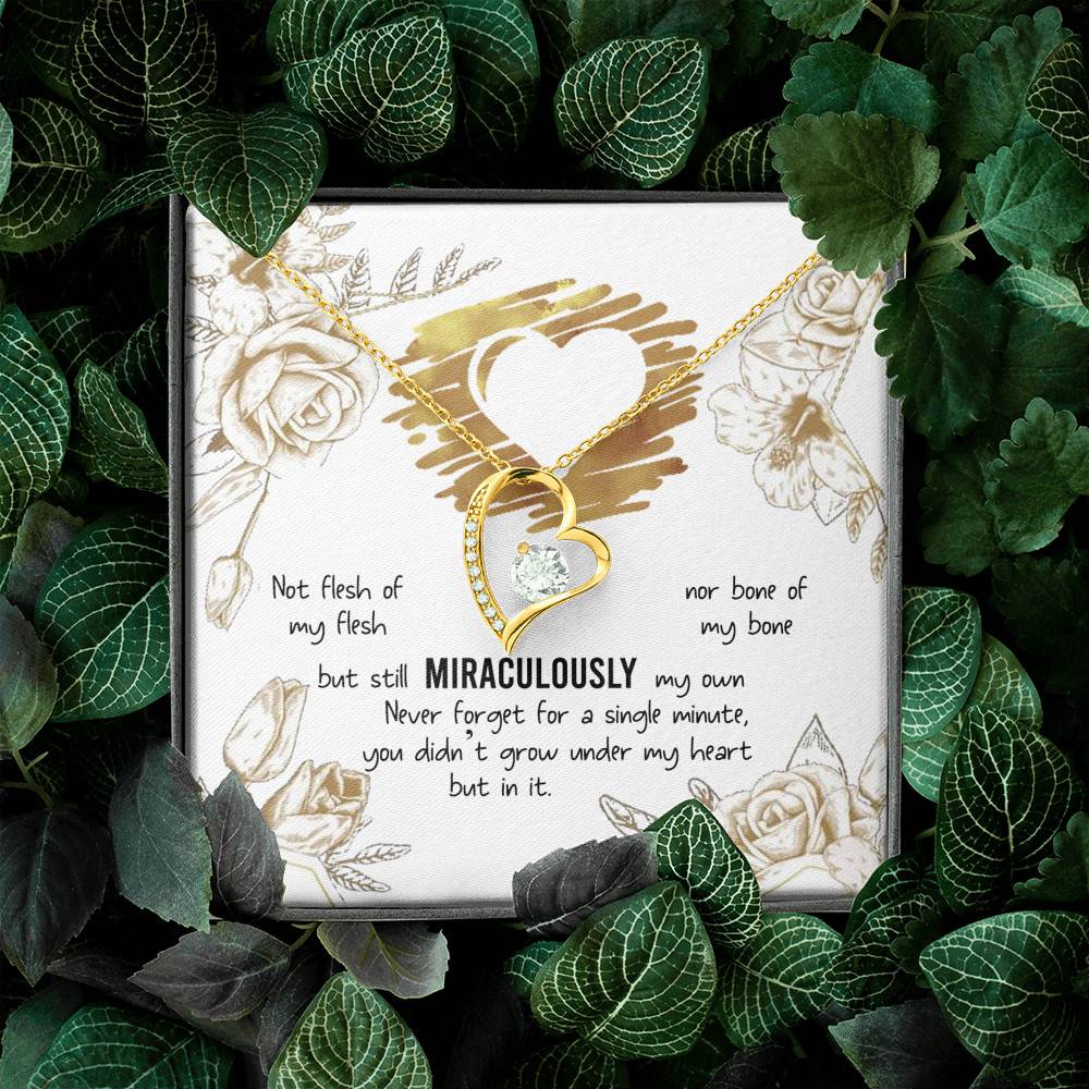 To My Bonus Daughter Not Flesh of My Flesh but Still Miraculously My Own Forever Love Pendant Necklace