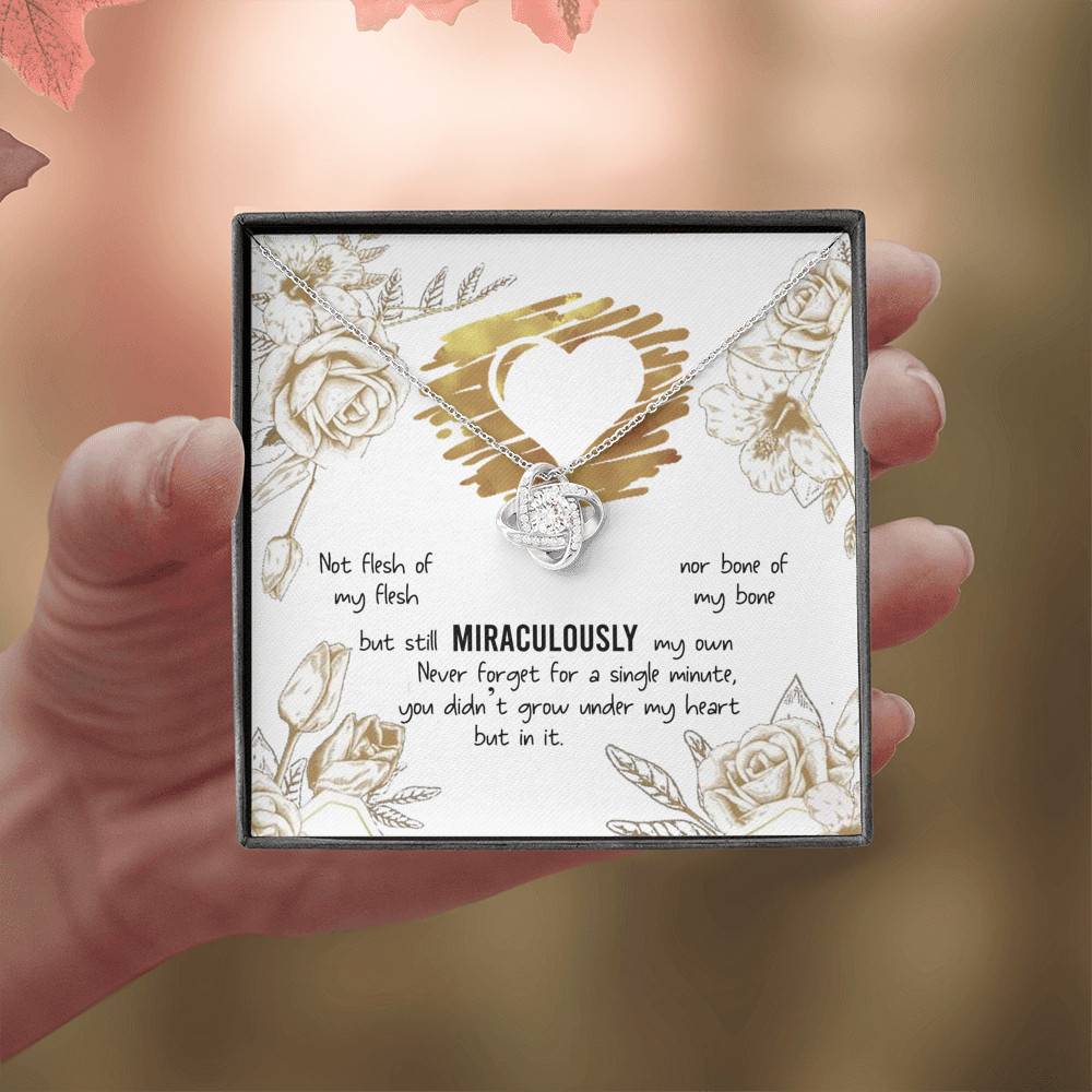 To My Bonus Daughter Not Flesh of My Flesh but Still Miraculously My Own Love Knot Pendant Necklace