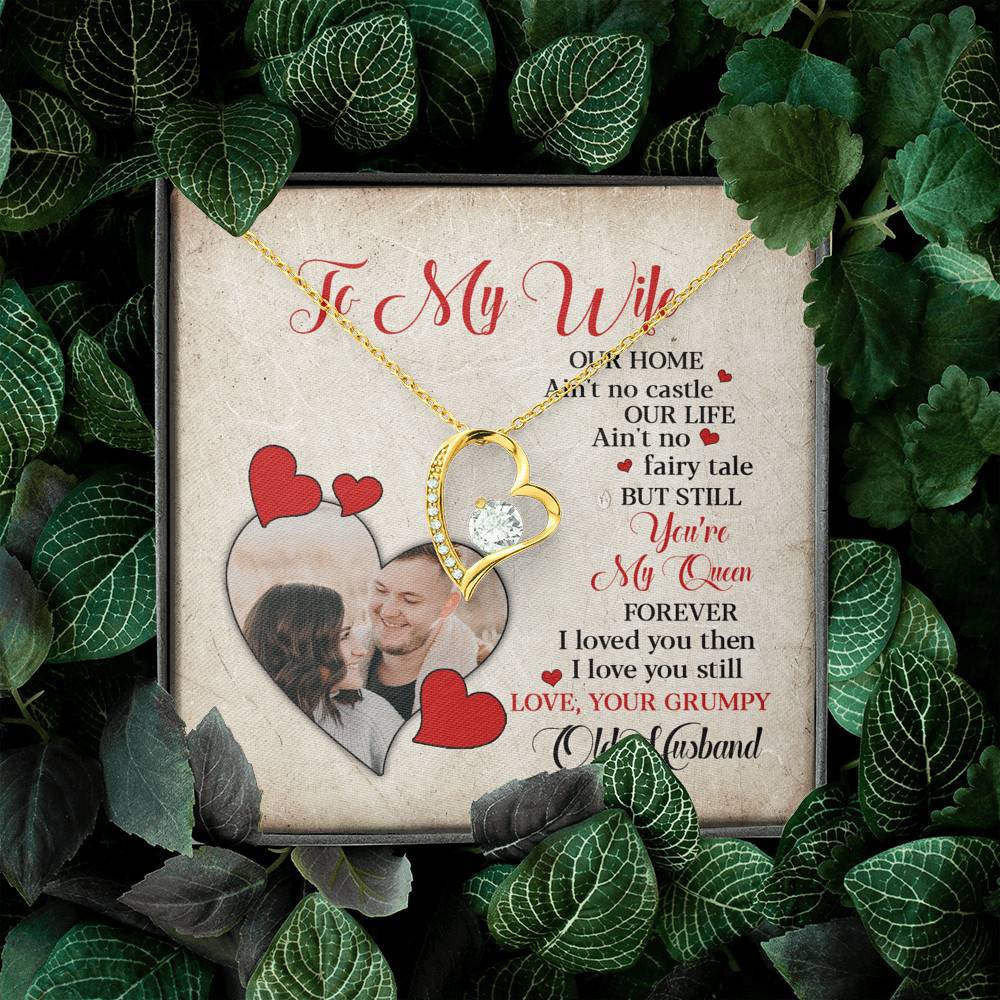 Personalized Photo to My Wife Our Home Ain't No Castle Our Life You're My Queen Forever Love Necklace