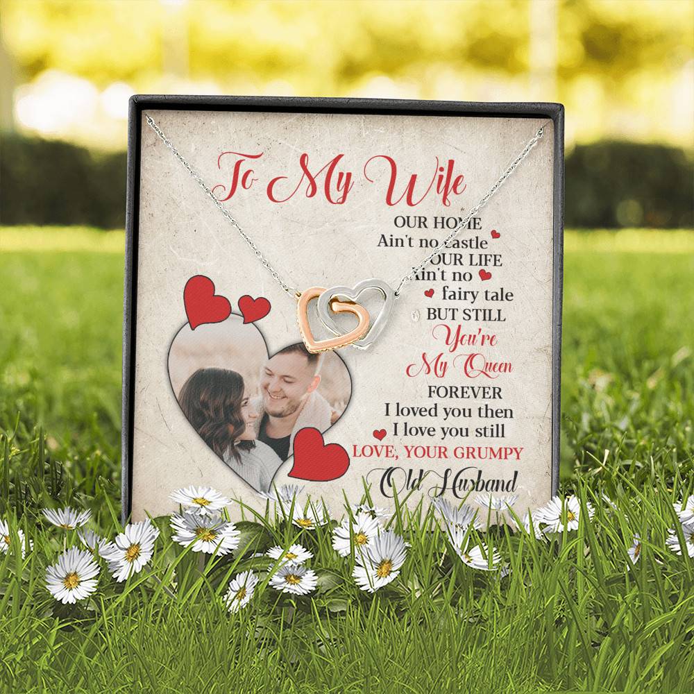 Personalized Photo to My Wife Our Home Ain't No Castle Our Life You're My Queen Joined Interlocking Hearts Necklace
