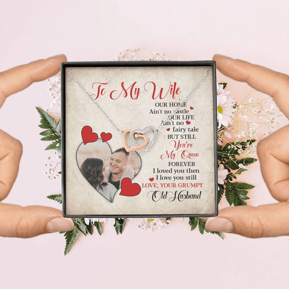 Personalized Photo to My Wife Our Home Ain't No Castle Our Life You're My Queen Joined Interlocking Hearts Necklace