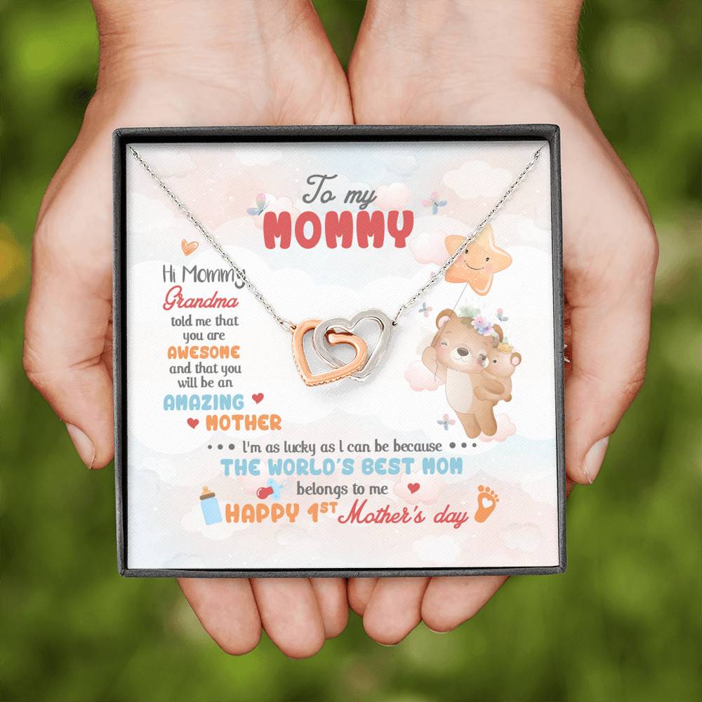 Hi Mommy Grandma Told Me That You Are Awesome You Will Be Amazing Mother Interlocking Hearts Pendant Necklace