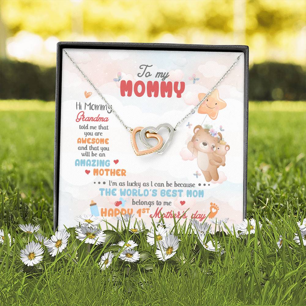 Hi Mommy Grandma Told Me That You Are Awesome You Will Be Amazing Mother Interlocking Hearts Pendant Necklace