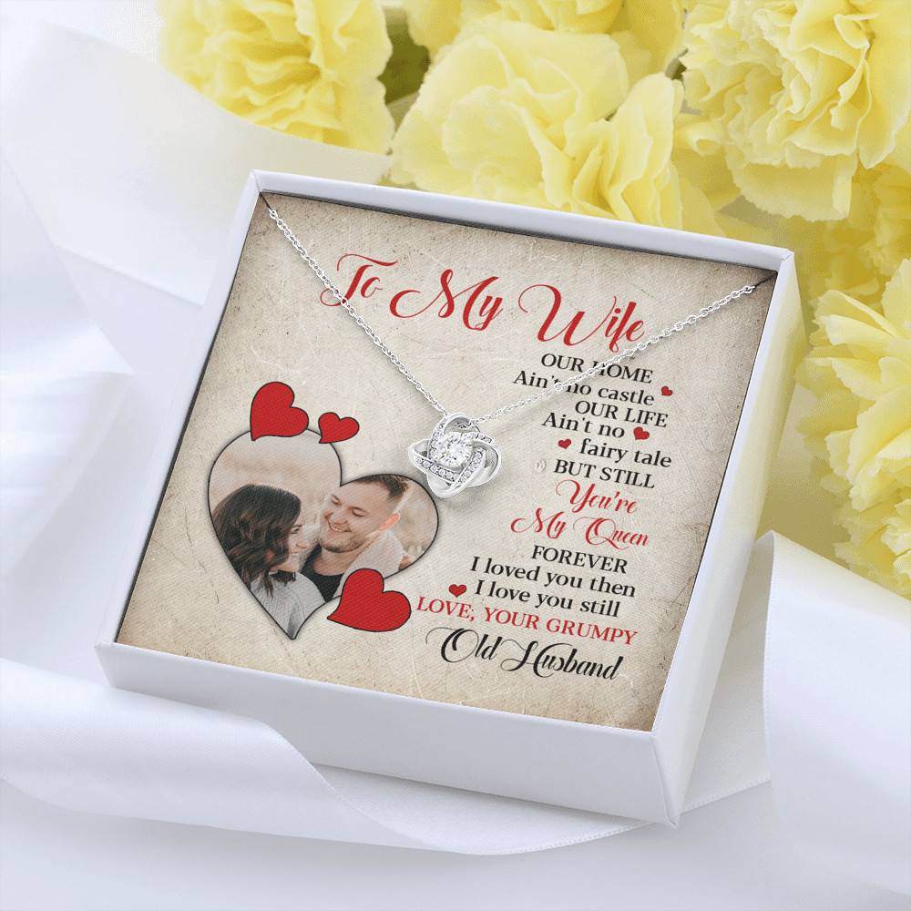 Personalized Photo to My Wife Our Home Ain't No Castle Our Life You're My Queen Love Knot Necklace