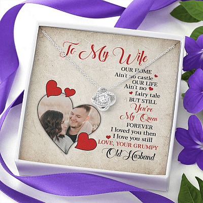 Personalized Photo to My Wife Our Home Ain't No Castle Our Life You're My Queen Love Knot Necklace