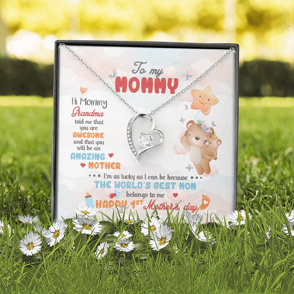 Hi Mommy Grandma Told Me That You Are Awesome You Will Be Amazing Mother Forever Love Pendant Necklace