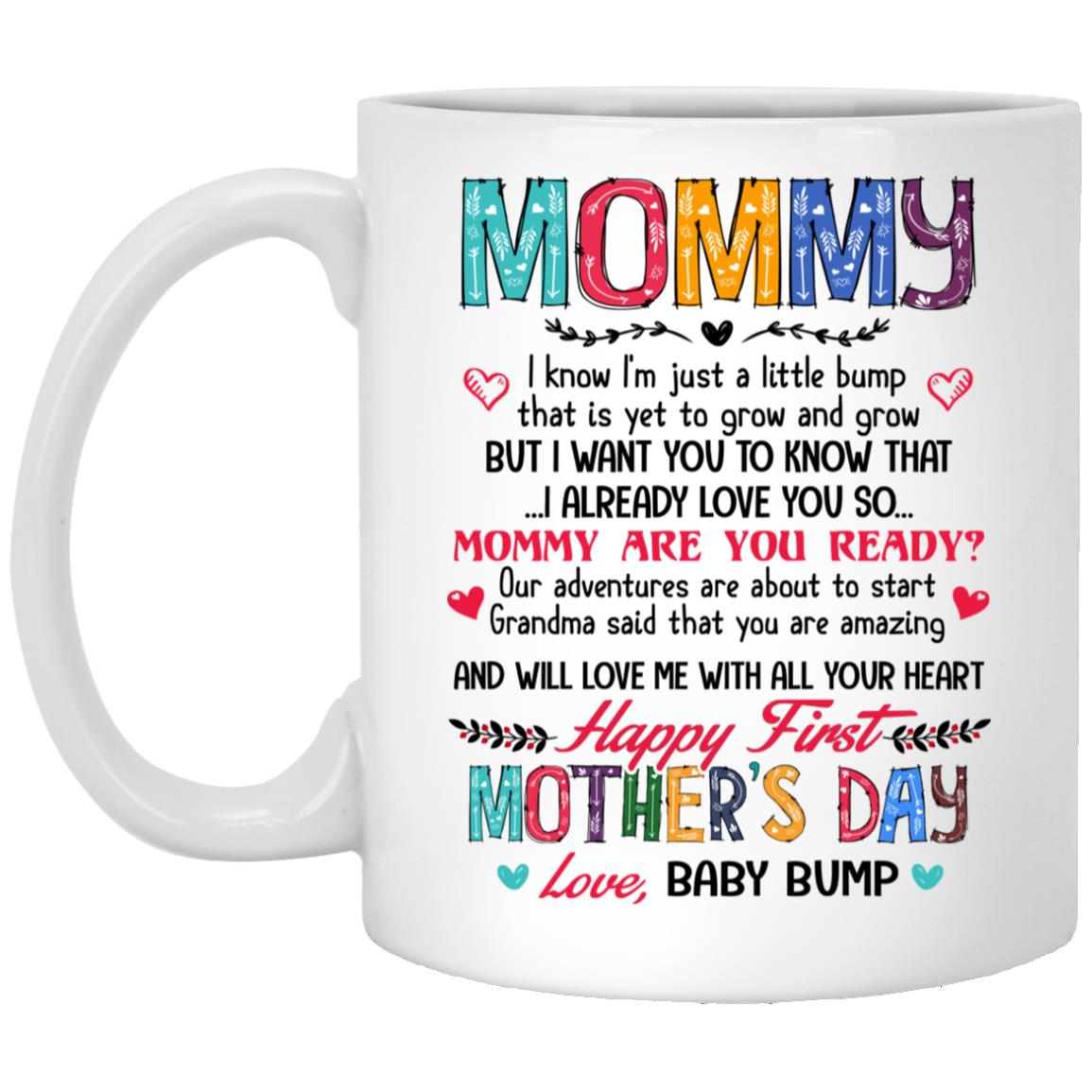 Mommy I Know I' Mug, White, 11 oz. White Mug