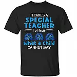 It Takes A Special Teacher, Black, Unisex T-Shirt