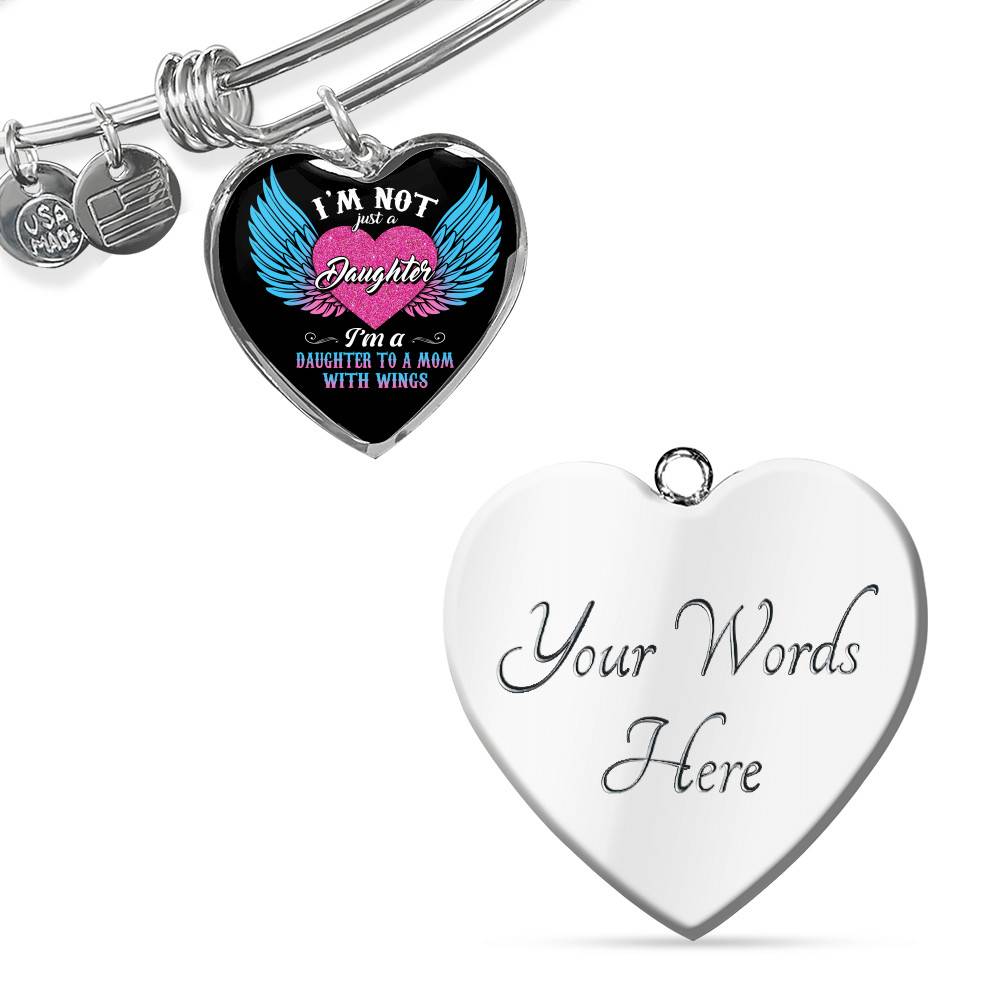 I'm Not Just A Daughter I'm A Daughter To A Dad With Wings Heart Pendant Necklace-Bangle