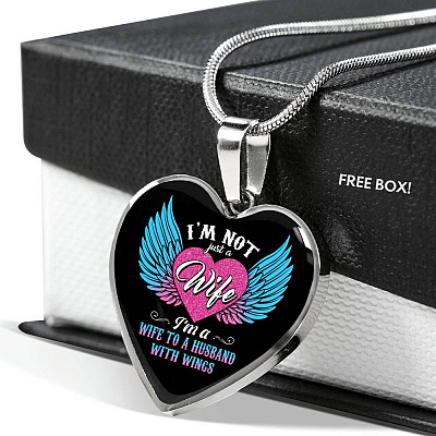 I'm Not Just A Wife I'm A Wife To A Husband With Wings Heart Pendant Necklace-Bangle
