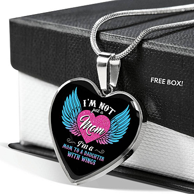 I'm Not Just A Mom I'm A Daughter To A Son With Wings Heart Pendant Necklace-Bangle