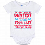 I Just Took a DNA Test Turns Out, White, Baby Onesie - 12 Month