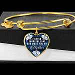 I Am So Thankful That God Made You My Mother - Mothers Day Gift Necklace Heart Pendant Necklace - Bangle