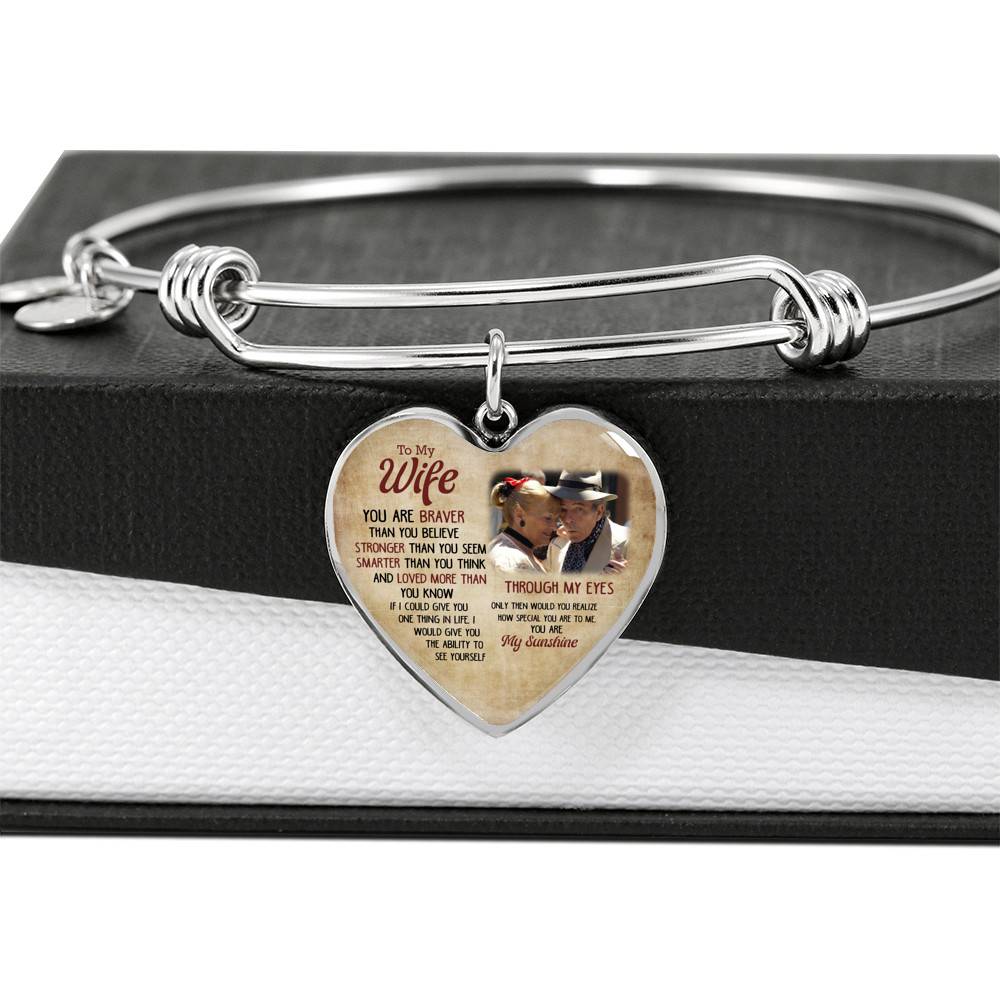 Personalized Photo To My Wife You Are Braver Than You Believe Stronger Than You Seem Heart Pendant Necklace-Bangle