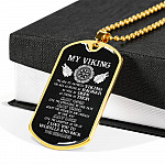 My Viking You Are My Favorite Viking I Love You To Valhalla and Back Your Shieldmaiden Dog Tag Pendant Necklace