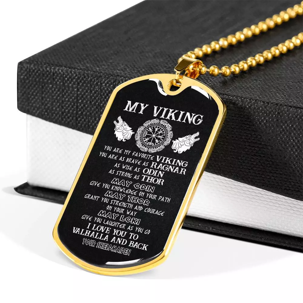 My Viking You Are My Favorite Viking I Love You To Valhalla and Back Your Shieldmaiden Dog Tag Pendant Necklace