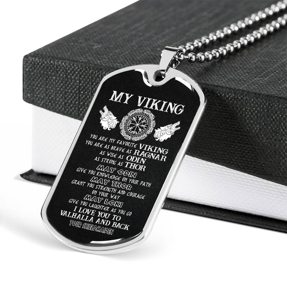 My Viking You Are My Favorite Viking I Love You To Valhalla and Back Your Shieldmaiden Dog Tag Pendant Necklace