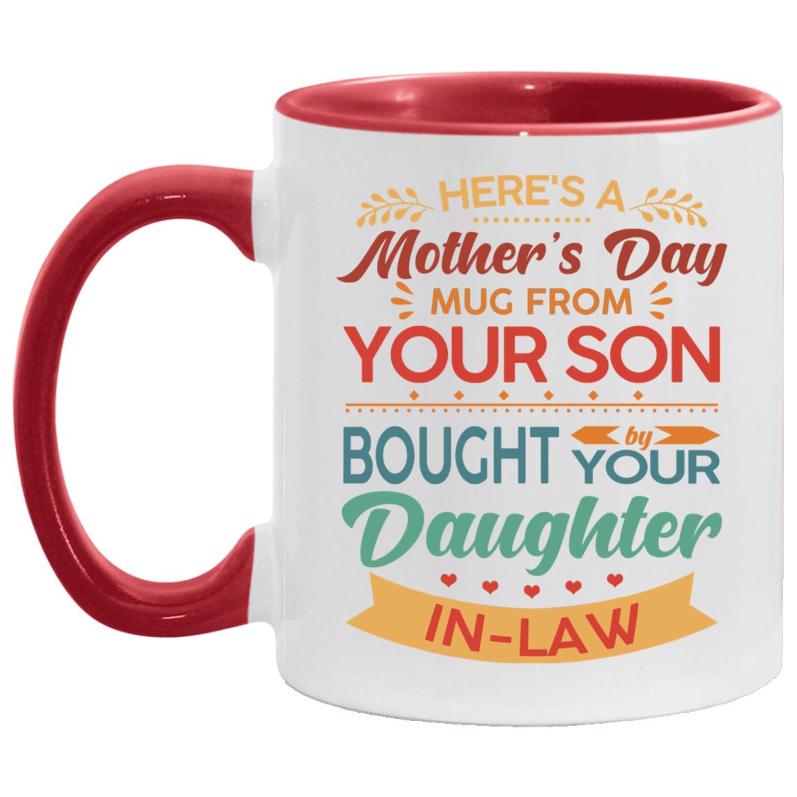 Here's a Mother Day Mug, White/Red, 11 oz. Accent Mug