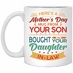 Here's a Mother Day Mug from Your, White, 11 oz. White Mug