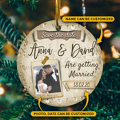 Personalized Photo Save the Date We Are Getting Married Decorative Ornament Keepsake - Holiday Flat Circle Ornament