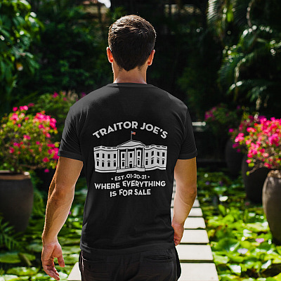Alternative view of Traitor Joe's When Everything Is For Sale EST 01 20 21 Print On Back Shirt - MAGA Shirt