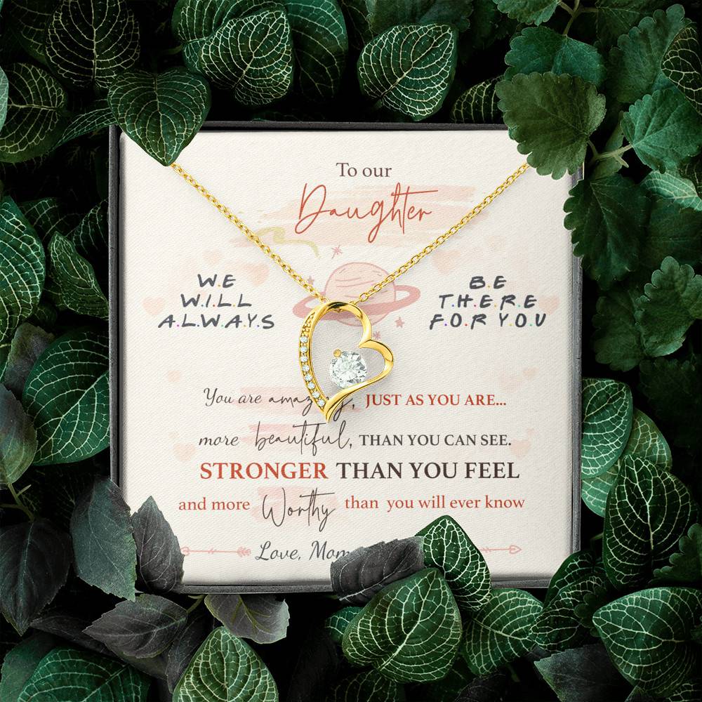 To Our Daughter We'll Always Be There for You from Mom and Dad You Are Amazing Forever Love Pendant Necklace