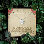To The Best Future Mother In Law Thank You For Sharing Your Son Love Knot Necklace