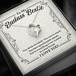 To My Badass Bestie You Drink You Cuss Too Much You're Everything I Want Funny Forever Love Pendant Necklace