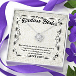 To My Badass Bestie You Drink You Cuss Too Much You're Everything I Want Funny Love Knot Pendant Necklace