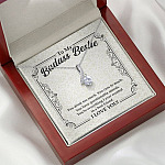 To My Badass Bestie You Drink You Cuss Too Much You're Everything I Want Alluring Beauty Necklace