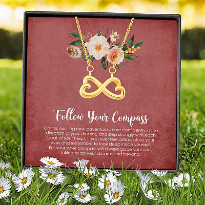 Follow Your Compass Infinity Heart Pendant Necklace - Graduation GIft For Her