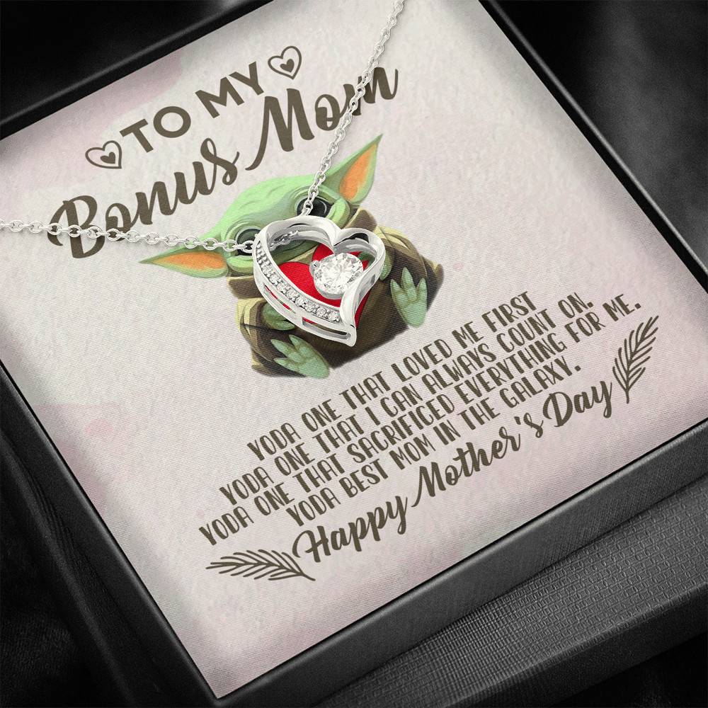 To My Bonus Mom Yoda the One That Loves Me First Happy Mother's Day Forever Love Pendant Necklace