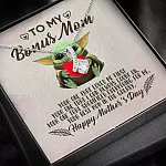 To My Bonus Mom Yoda the One That Loves Me First Happy Mother's Day Alluring Beauty Necklace