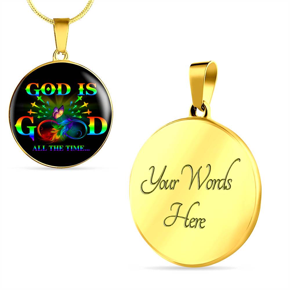 Rainbow Feather Butterfly God Is Good All the Time Christian Circle Pendant Necklace - Circle Luxury Necklace (Gold Plated)