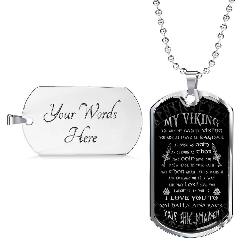 My Viking You Are My Favorite Viking You Are As Brave As Ragnar From Shieldmaiden Dog Tag Pendant Necklace