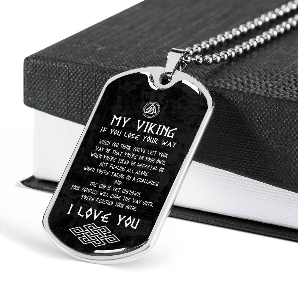 My Viking If You Lose Your Way You've Reached Your Home I Love You From Shieldmaiden Dog Tag Pendant Necklace