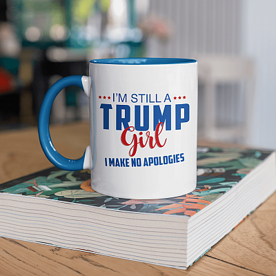 Alternative view of I'm Still A Trump Girl I Make No Apologies Accent Mug