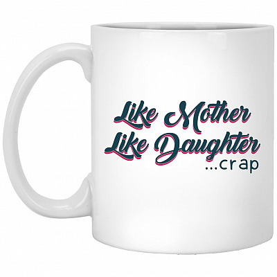 crap mug, White, 11 oz. White Mug