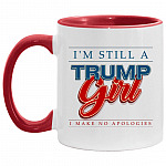 I'm Still a Trump Girl Accent Mug, White/Red, 11 oz. Accent Mug