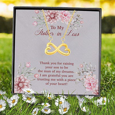 To My Mother in Law Thank You for Raising Your Son to Be the Man of My Dreams Infinity Heart Pendant Necklace
